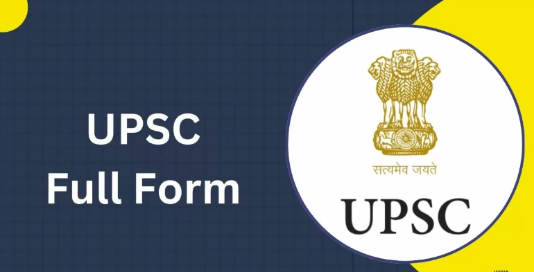 UPSC Full Form